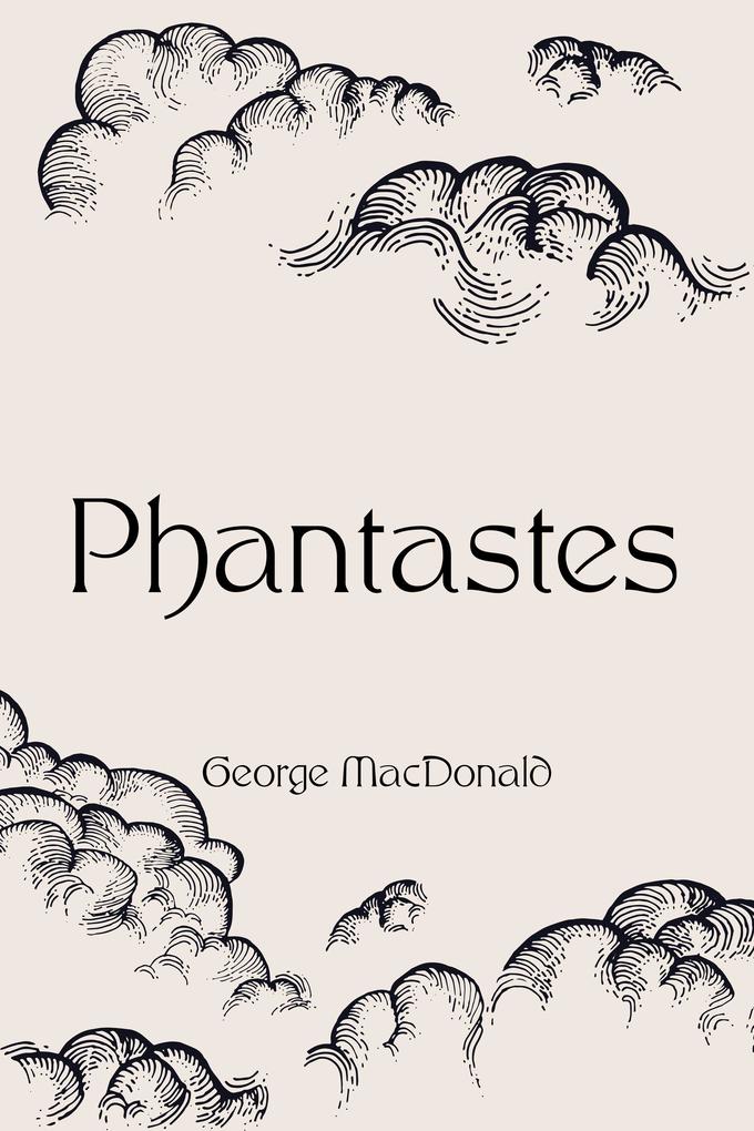 Phantastes - George Macdonald