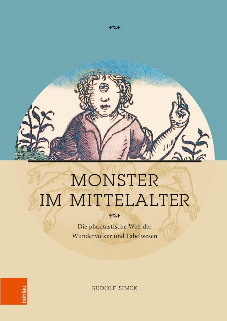 Monster im Mittelalter - Rudolf Simek