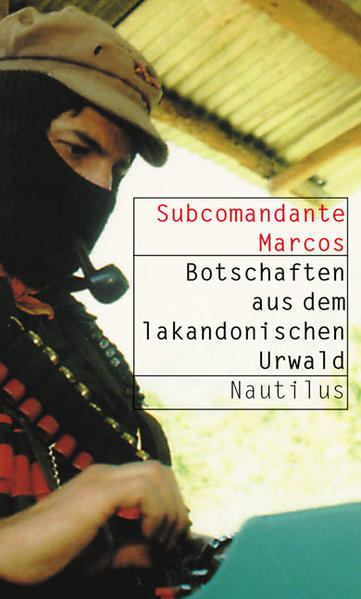 Edition Nautilus Botschaften Aus Dem Lakandonischen Urwald, Sachbücher Von Horst Rosenberger Marcos, Marcos - Bild 4