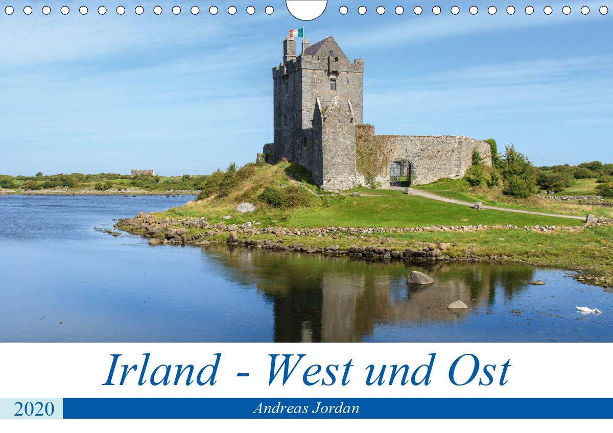 Irland - West und Ost (Wandkalender 2020 DIN A4 quer)