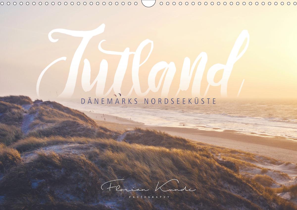 Jutland - Dänemarks Nordseeküste (Wandkalender 2020 DIN A3 quer)
