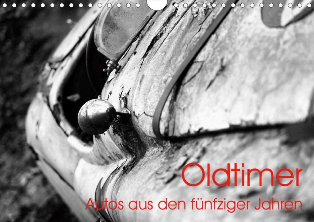 Oldtimer - Autos aus den fünfziger Jahren (Wandkalender 2020 DIN A4 quer)