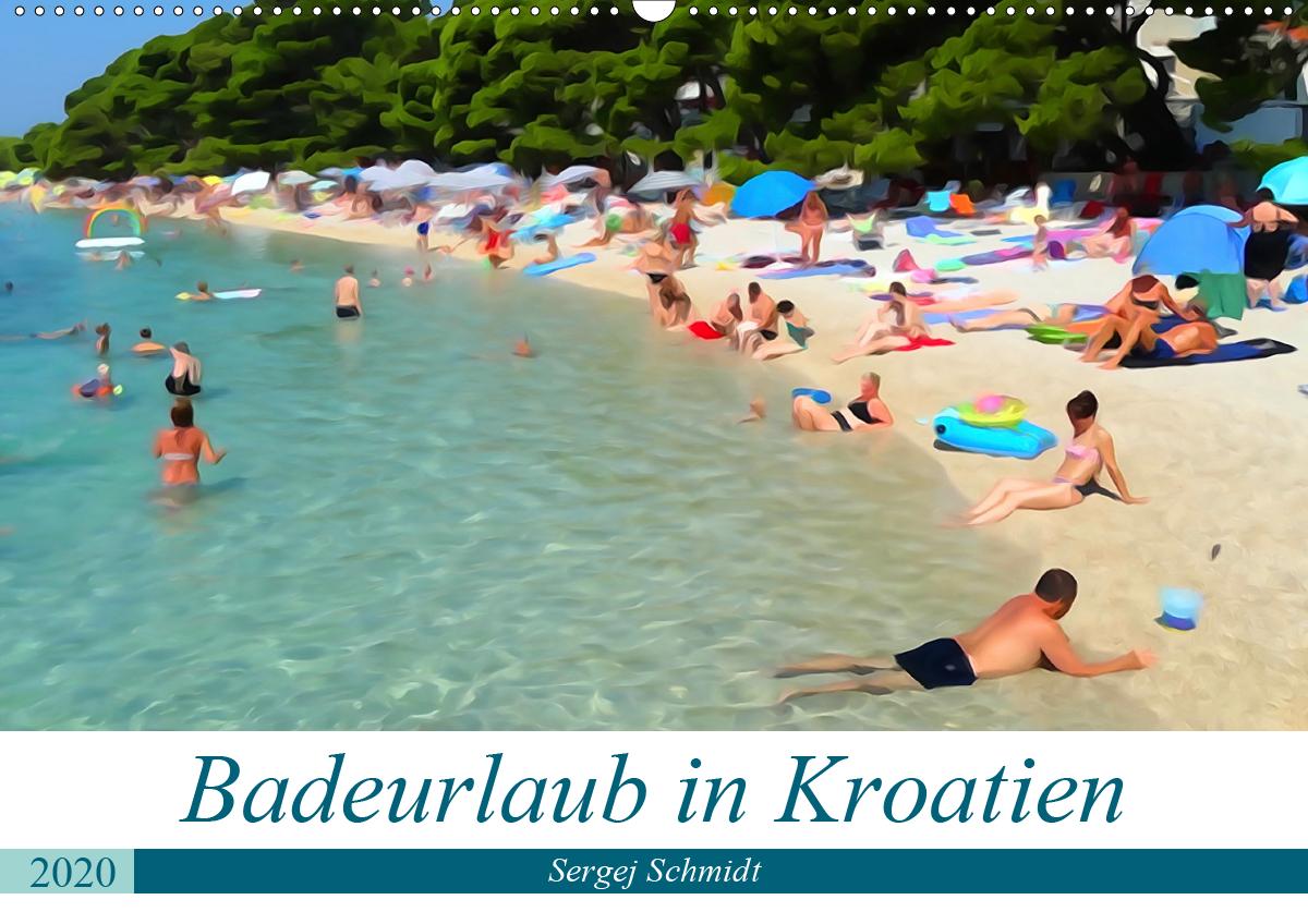 Badeurlaub in Kroatien (Wandkalender 2020 DIN A2 quer)