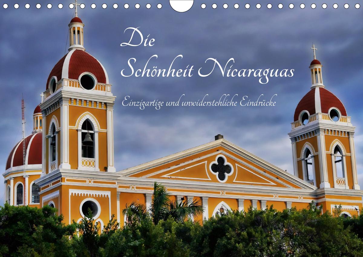 Die Schönheit Nicaraguas (Wandkalender 2020 DIN A4 quer)