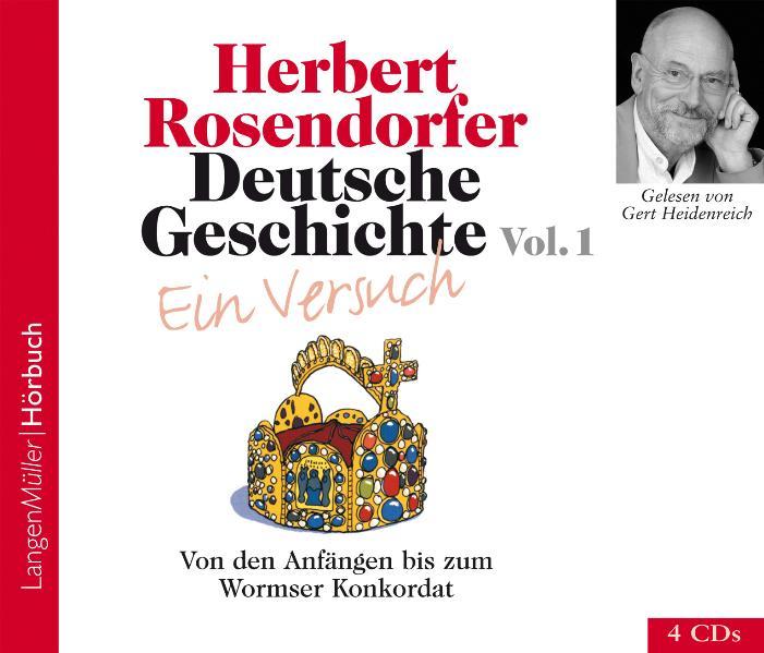 Deutsche Geschichte - Ein Versuch 1. 4 CDs - Herbert Rosendorfer