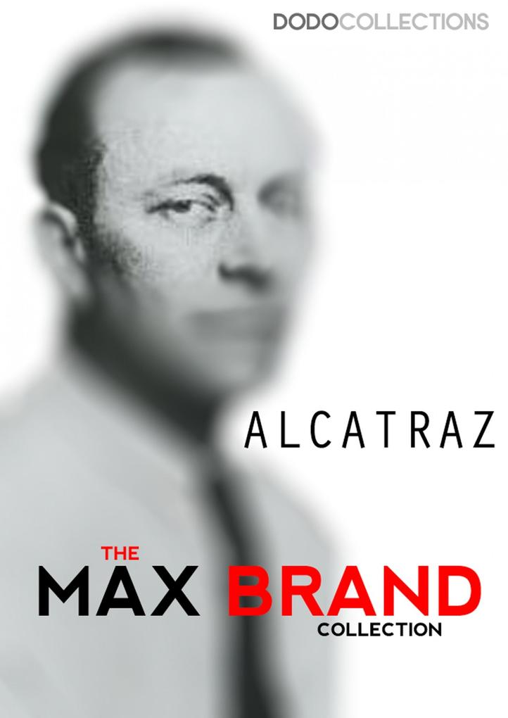 Alcatraz - Max Brand