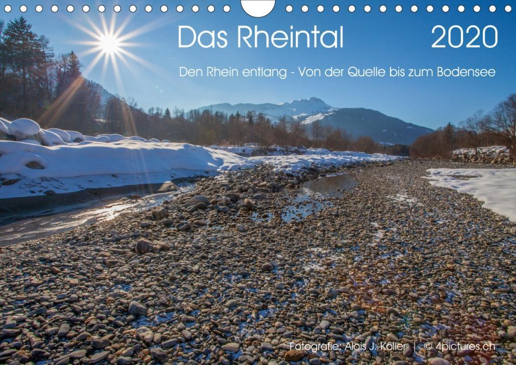 Das Rheintal 2020 (Wandkalender 2020 DIN A4 quer)