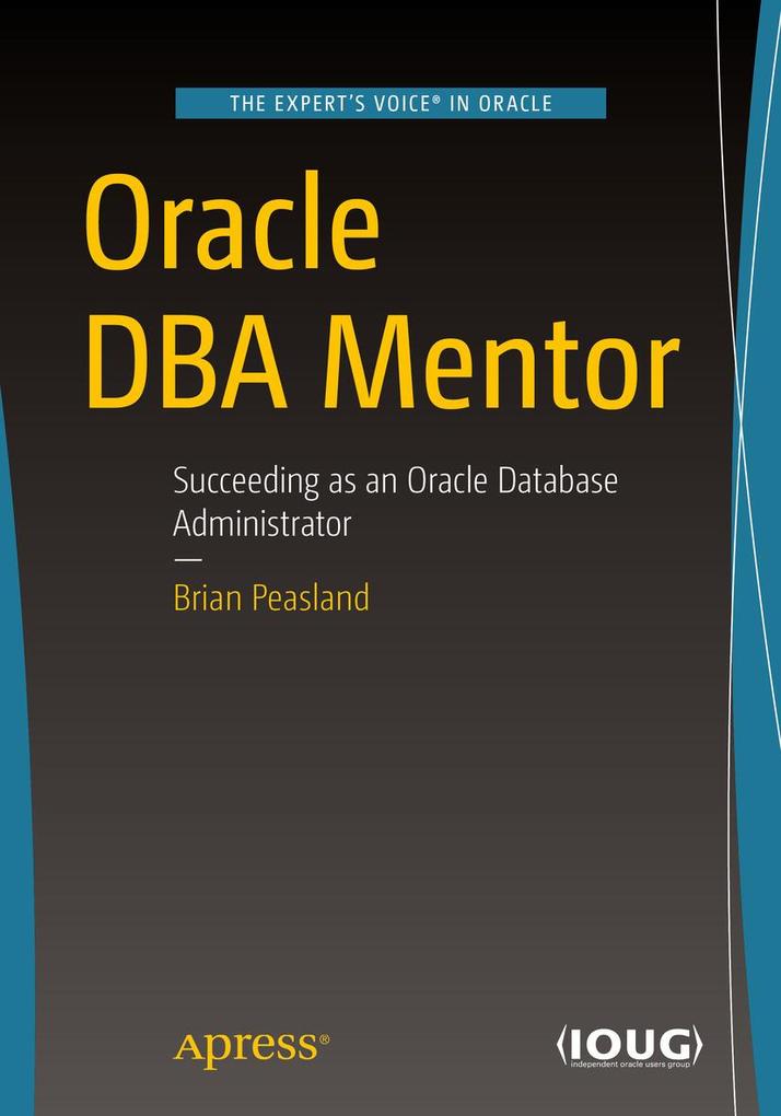 Oracle DBA Mentor - Brian Peasland