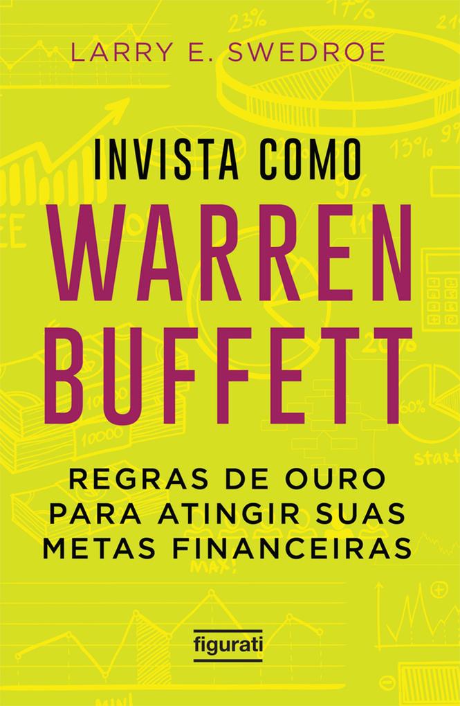 Invista como Warren Buffett - Larry E. Swedroe