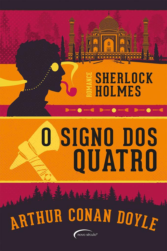 O signo dos quatro (Sherlock Holmes) - Arthur Conan Doyle