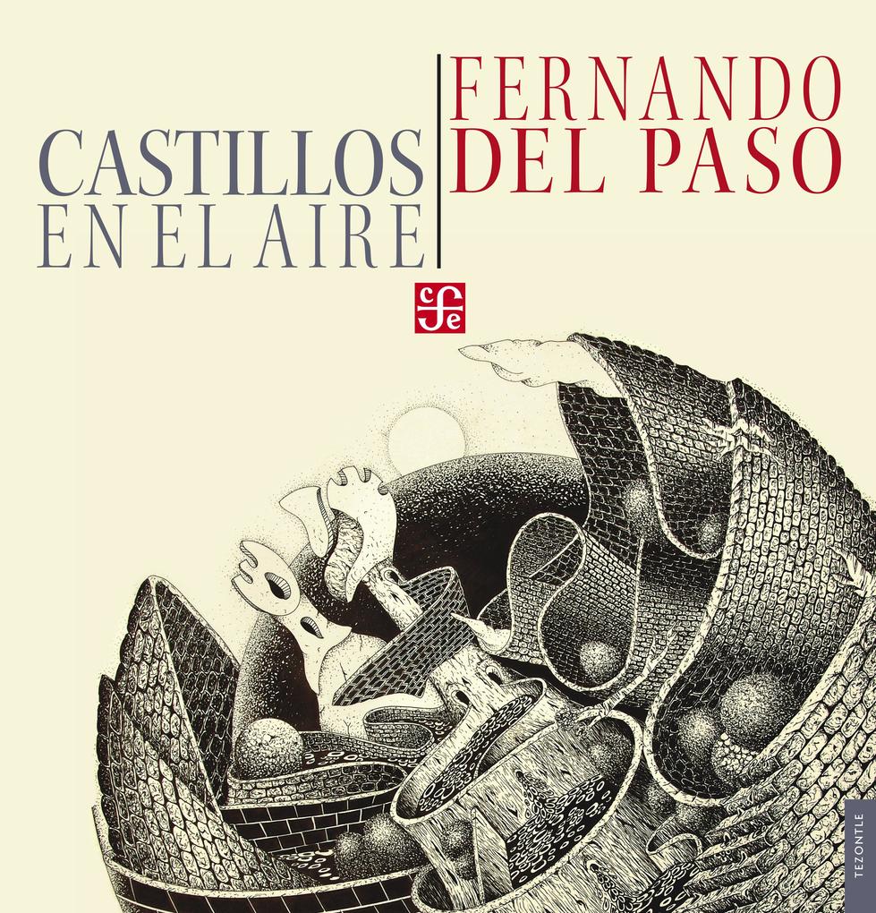 Castillos en el aire - Fernando del Paso