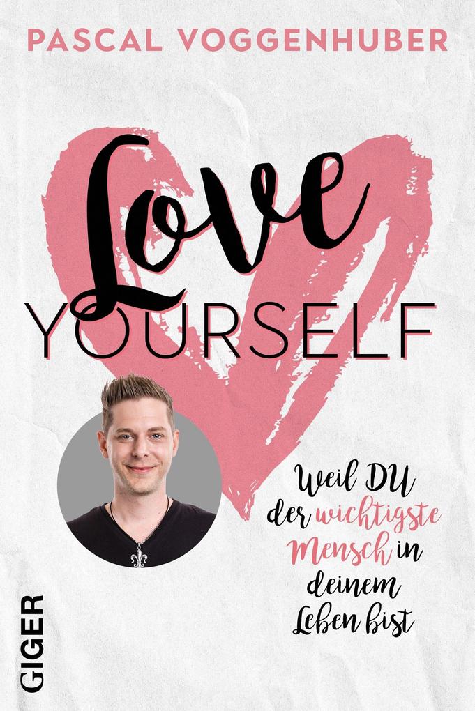 Love yourself Pascal Voggenhuber - Bild 6