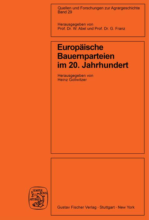 Europäische Bauernparteien im 20. Jahrhundert - Heinz Gollwitzer