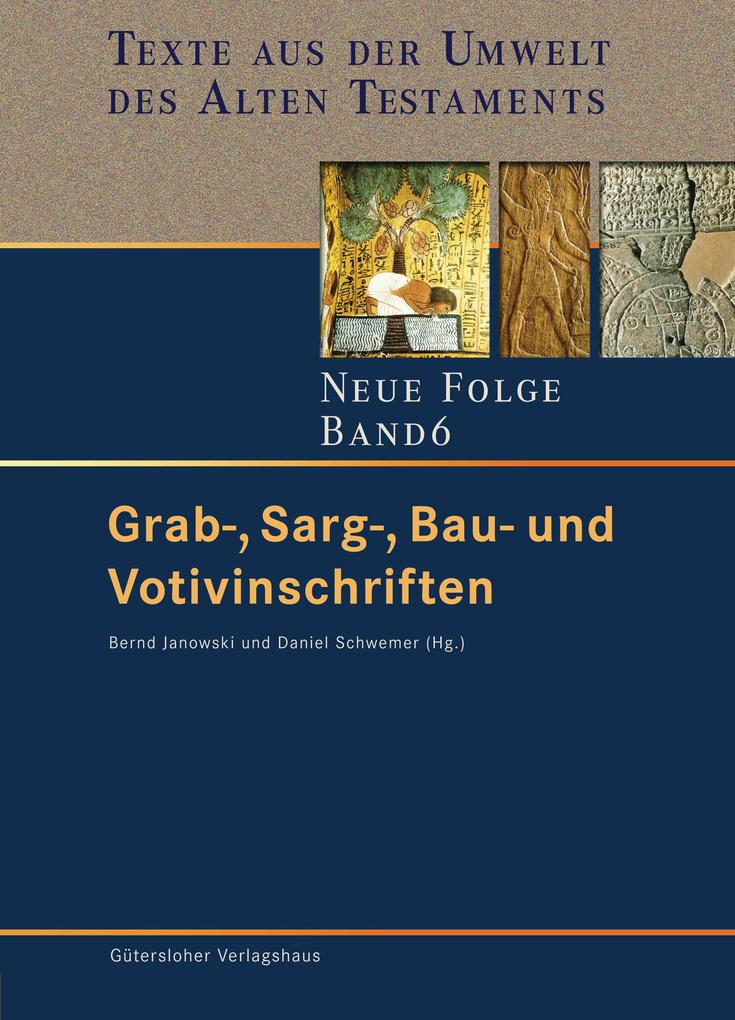Grab- Sarg- Bau- und Votivinschriften