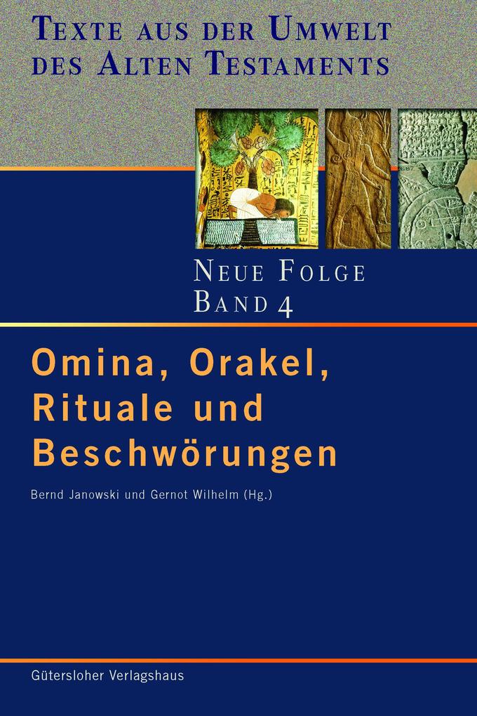 Omina Orakel Rituale und Beschwörungen