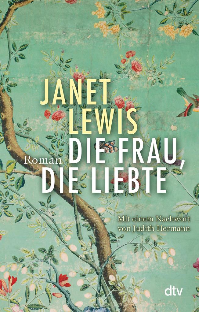 Janet Lewis: Die Frau, die liebte - Taschenbuch - Bild 5