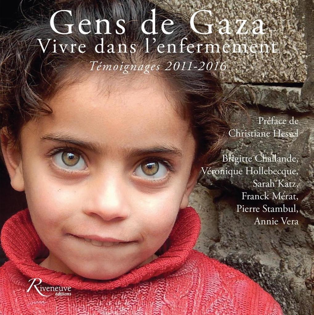 Gens de Gaza - Sarah Katz/ Annie Vera