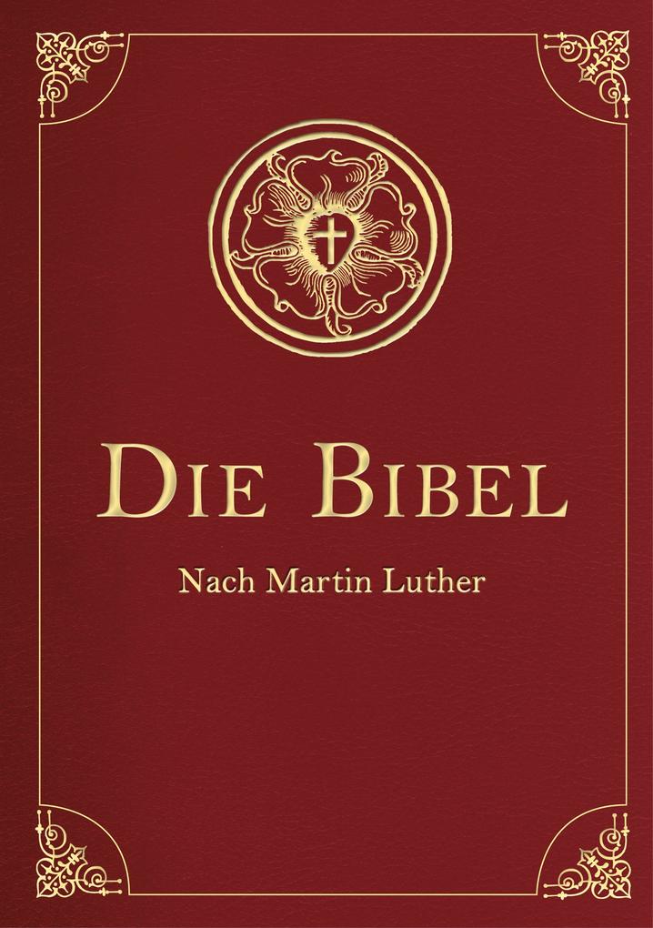 Die Bibel (Geschenkausgabe Cabra-Leder)