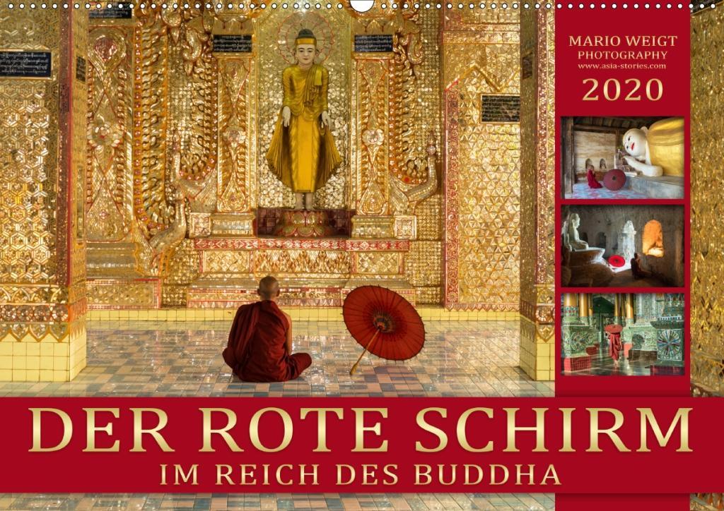 DER ROTE SCHIRM - Im Reich des Buddha (Wandkalender 2020 DIN A2 quer)