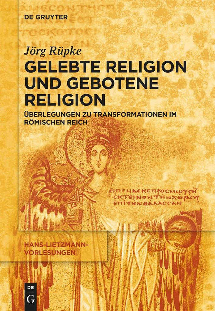 Religiöse Transformationen im Römischen Reich - Jörg Rüpke