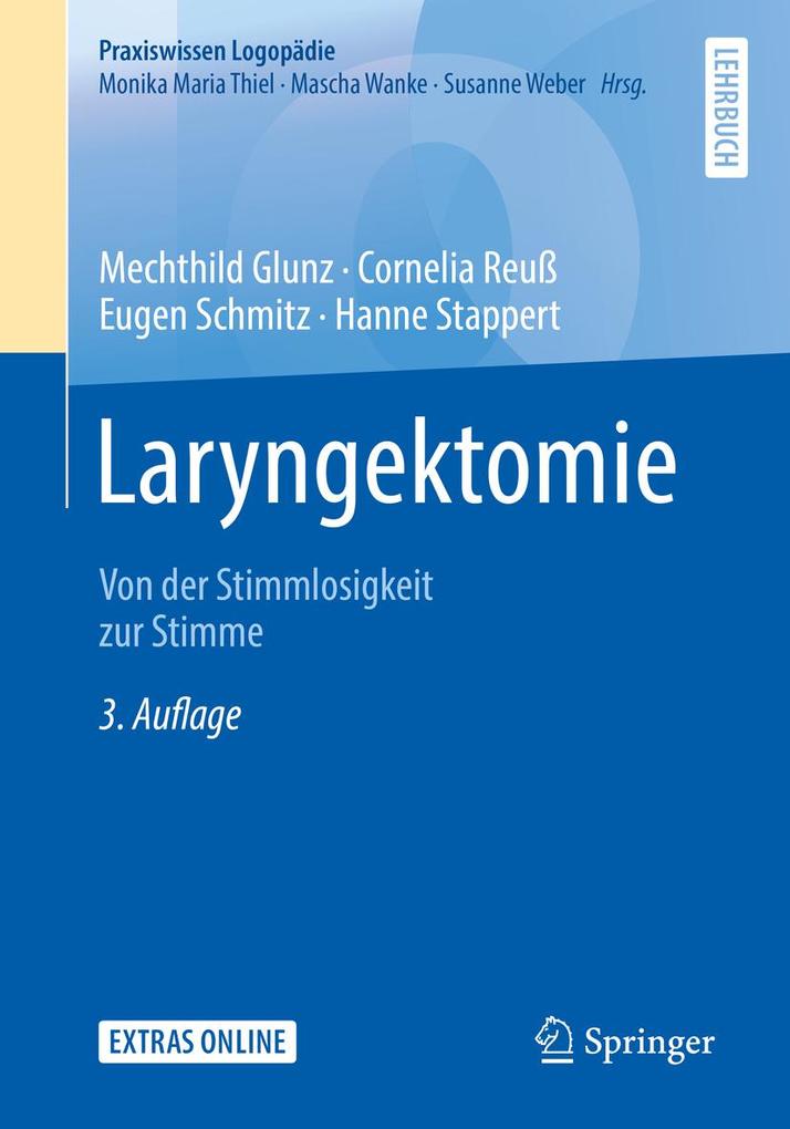 Laryngektomie - Mechthild Glunz/ Cornelia Reuß/ Eugen Schmitz/ Hanne Stappert