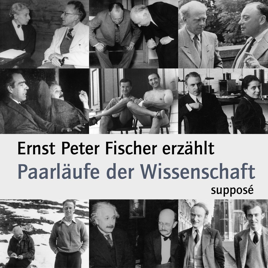 Paarläufe der Wissenschaft - Ernst Peter Fischer/ Klaus Sander
