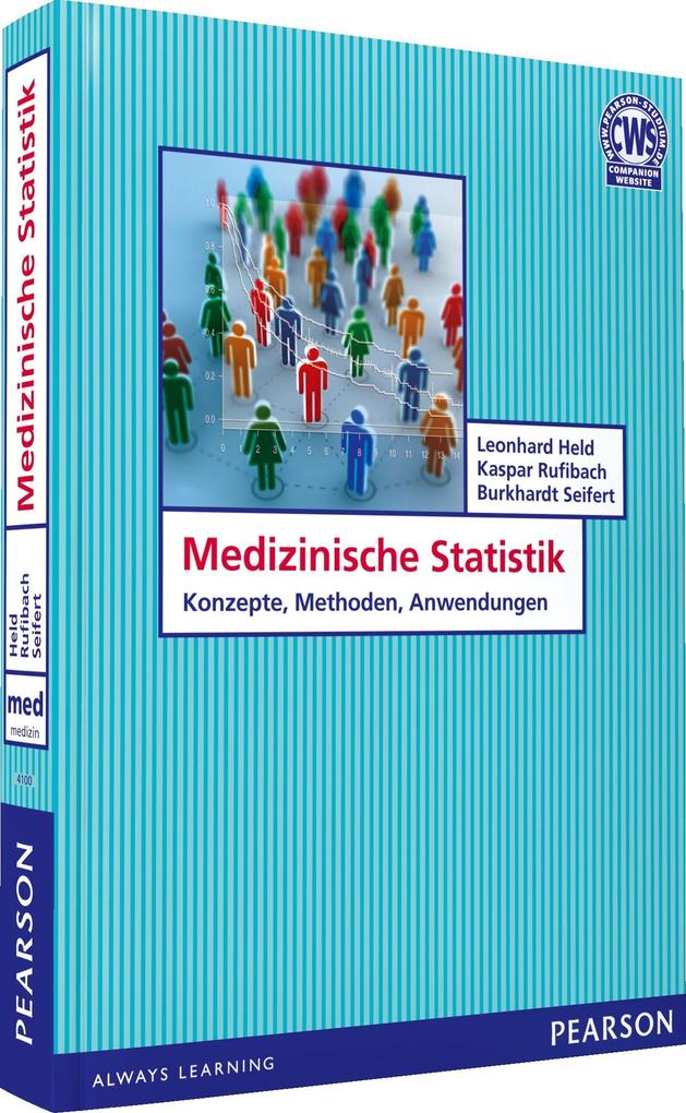 Medizinische Statistik - Leonhard Held/ Kaspar Rufibach/ Burkhardt Seifert
