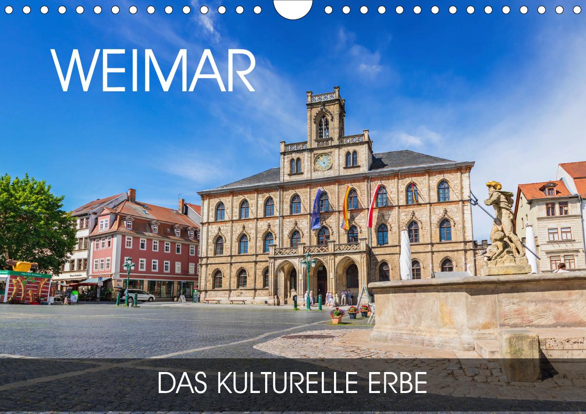 Weimar - das kulturelle Erbe (Wandkalender 2020 DIN A4 quer)
