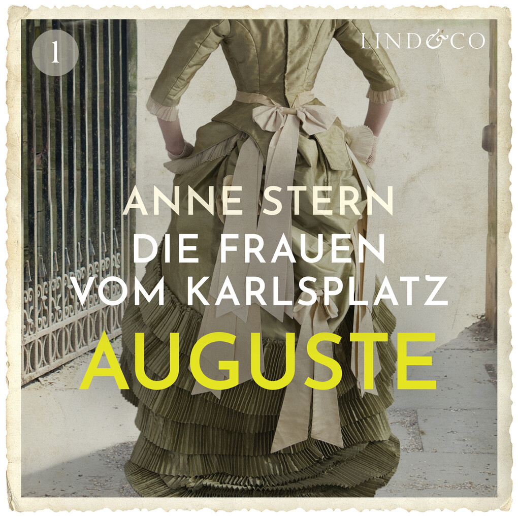 Die Frauen vom Karlsplatz - Auguste - Anne Stern