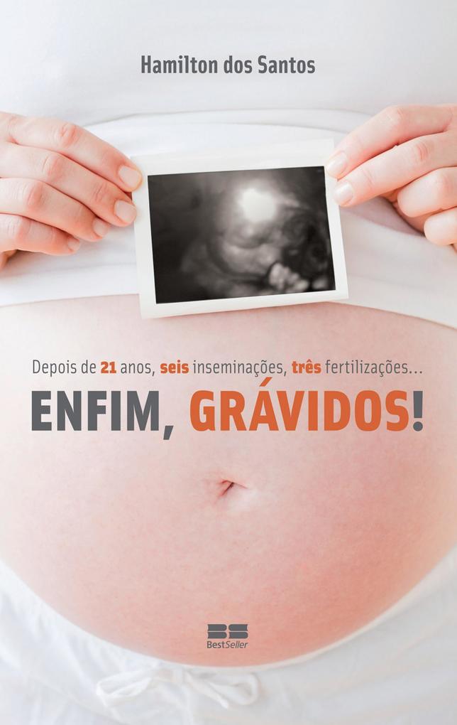 Enfim grávidos - Hamilton Fernando dos Santos