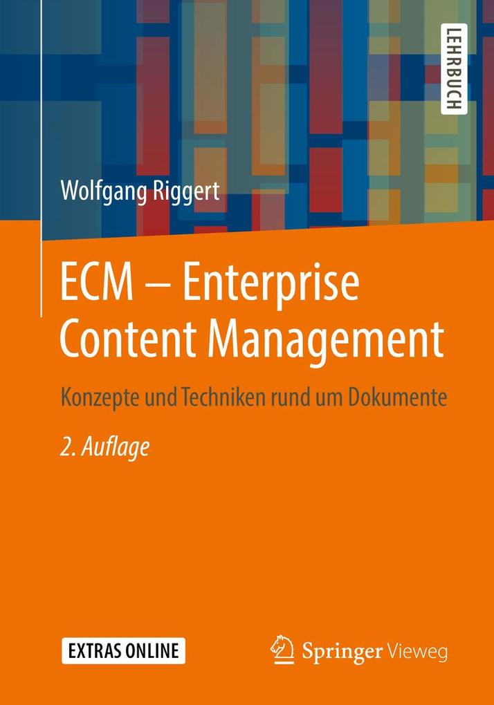 ECM - Enterprise Content Management - Wolfgang Riggert