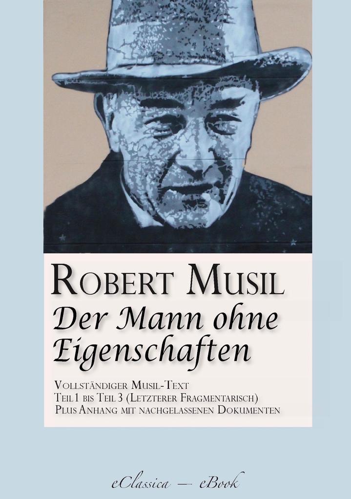 Robert Musil: Der Mann ohne Eigenschaften