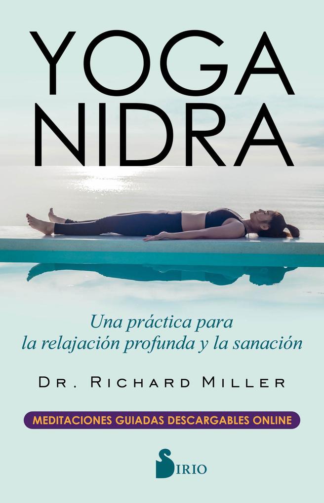 Yoga Nidra - Richard Miller