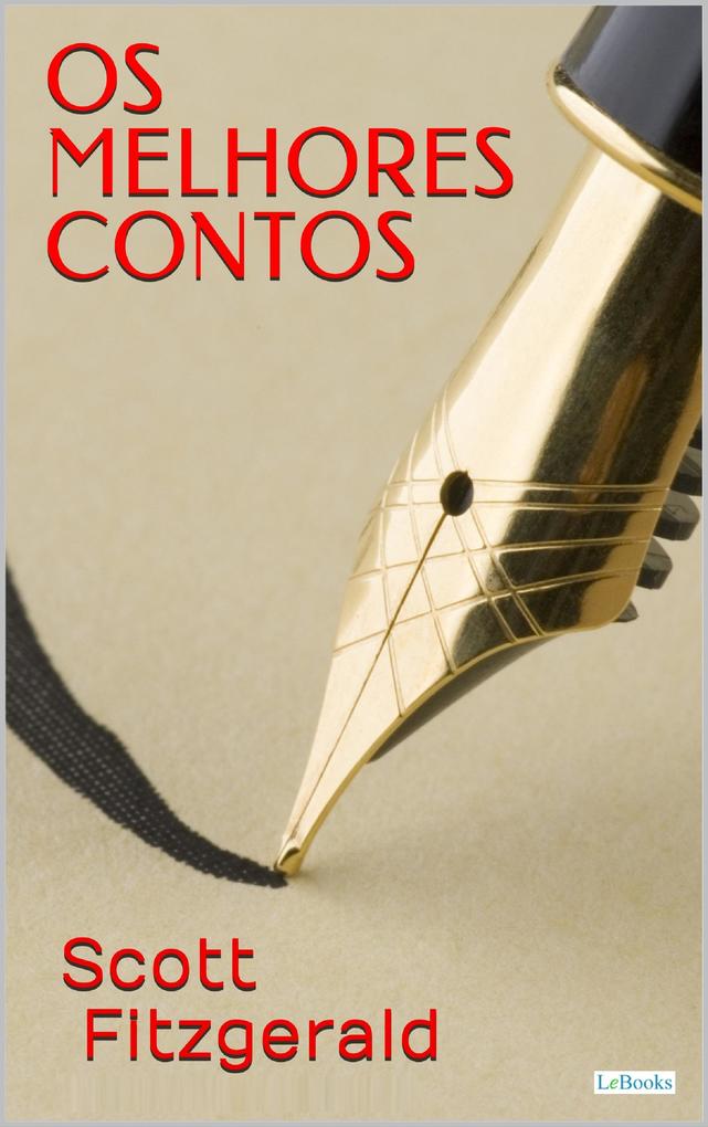 Os Melhores Contos de Scott Fitzgerald - F. Scott Fitzgerald