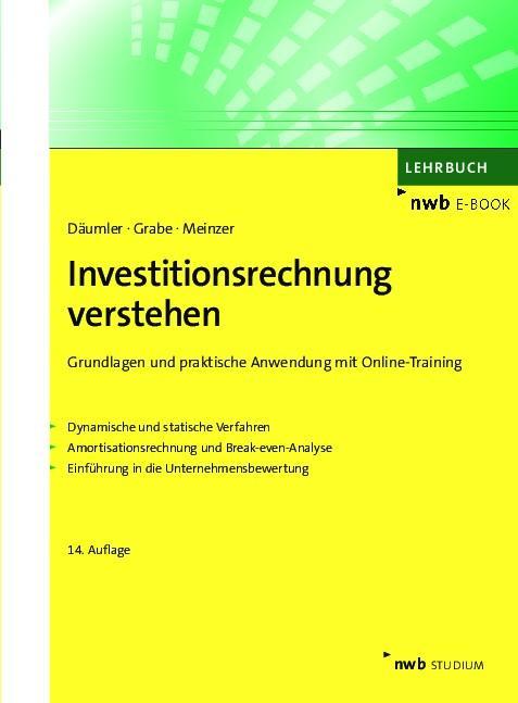 Investitionsrechnung verstehen - Jürgen Grabe/ Christoph R. Meinzer