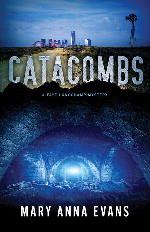 Catacombs - Mary Anna Evans