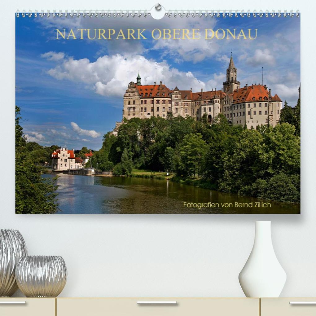 NATURPARK OBERE DONAU(Premium hochwertiger DIN A2 Wandkalender 2020 Kunstdruck in Hochglanz)