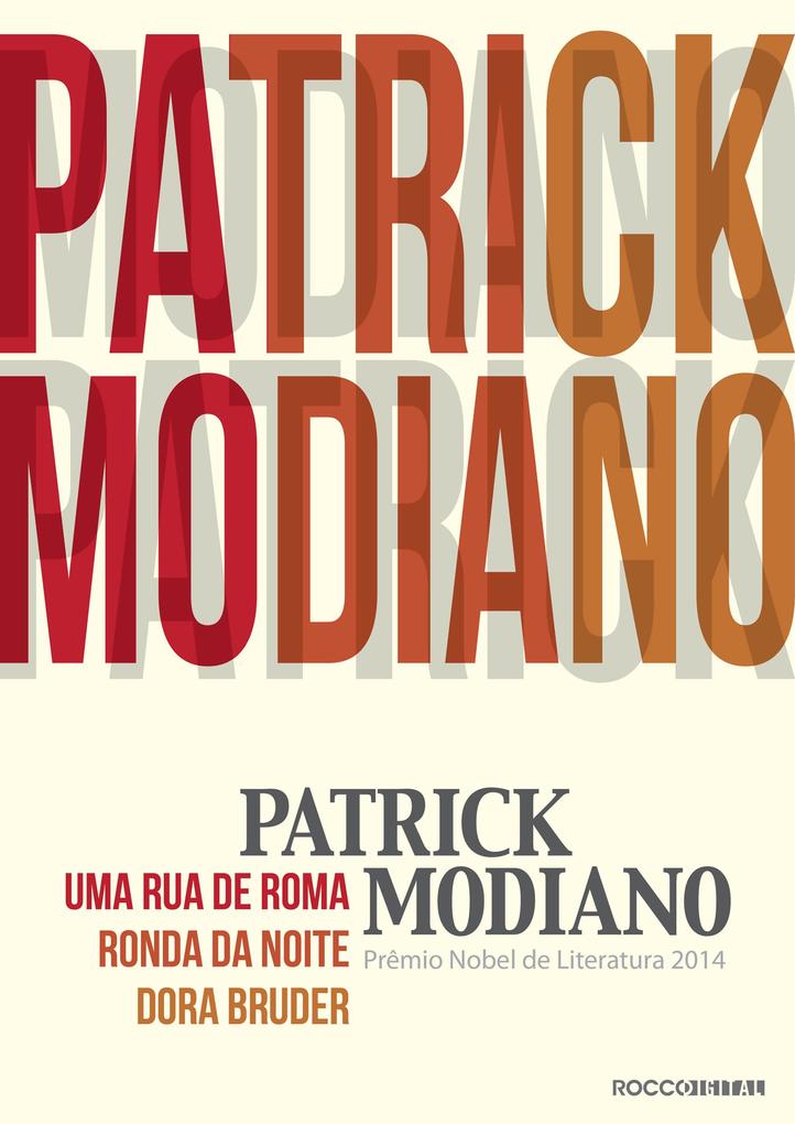 Trilogia Patrick Modiano - Patrick Modiano
