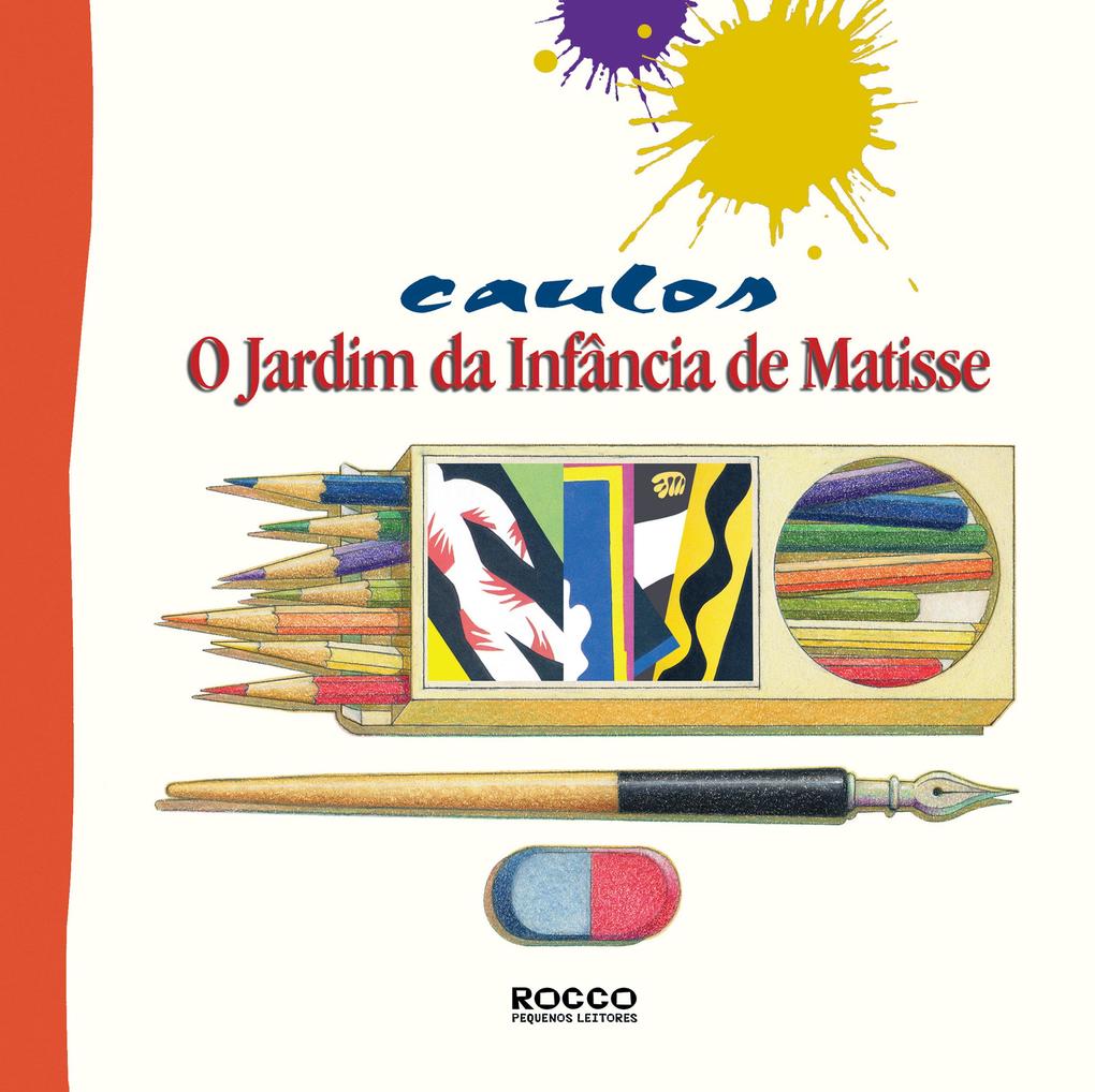 O jardim da infância de Matisse - Caulos