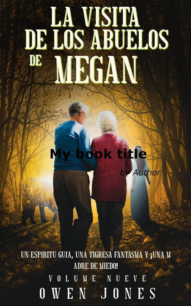 La visita de los abuelos de Megan (La Serie de Megan #9) - Owen Jones