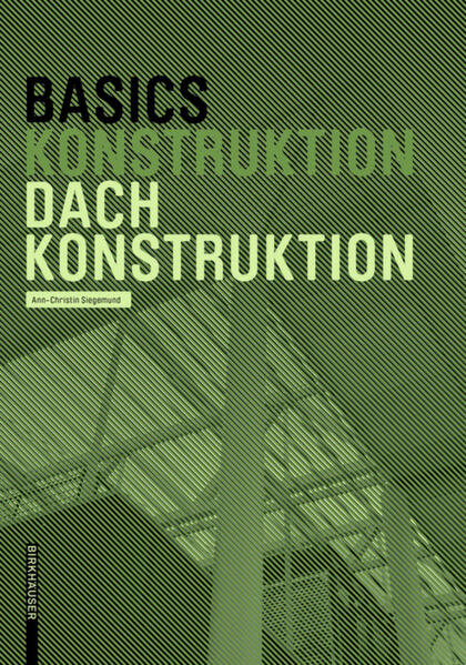 Basics Dachkonstruktion: Neuausgabe - Bild 4