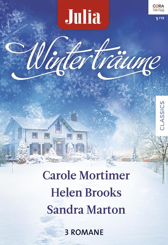 Julia Winterträume Band 14 - Carole Mortimer/ Helen Brooks