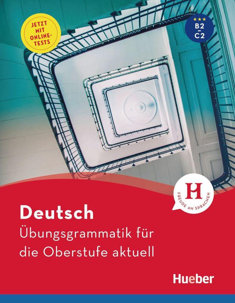 Deutsch Übungsgrammatik für die Oberstufe aktuell: Buch mit Online-Tests und Lösungsschlüssel online (Gramatica Aleman) - Bild 4