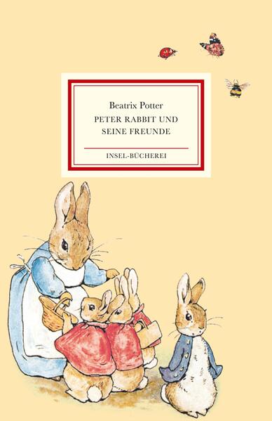 Peter Rabbit und seine Freunde - Beatrix Potter