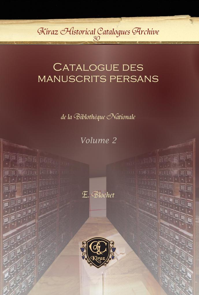 Catalogue des manuscrits persans - E. Blochet