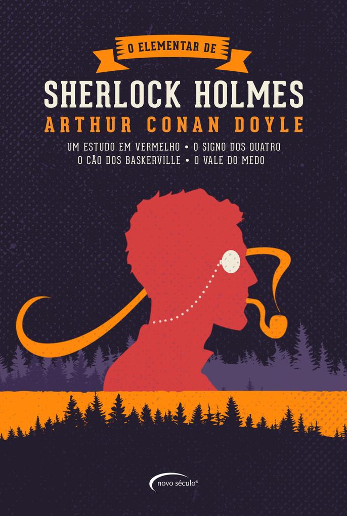 O elementar de Sherlock Holmes - Arthur Conan Doyle