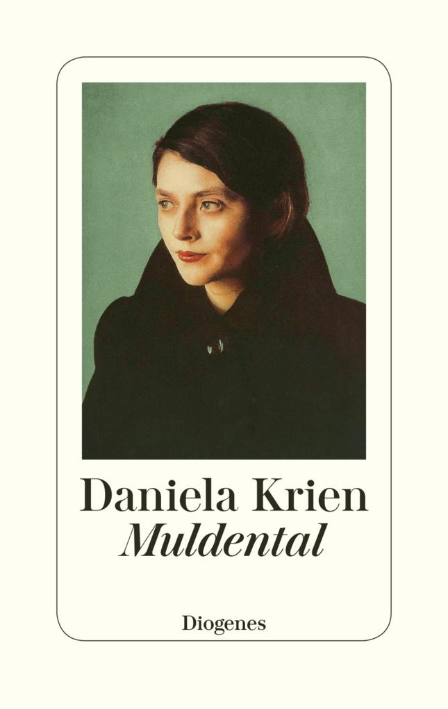 Muldental - Daniela Krien