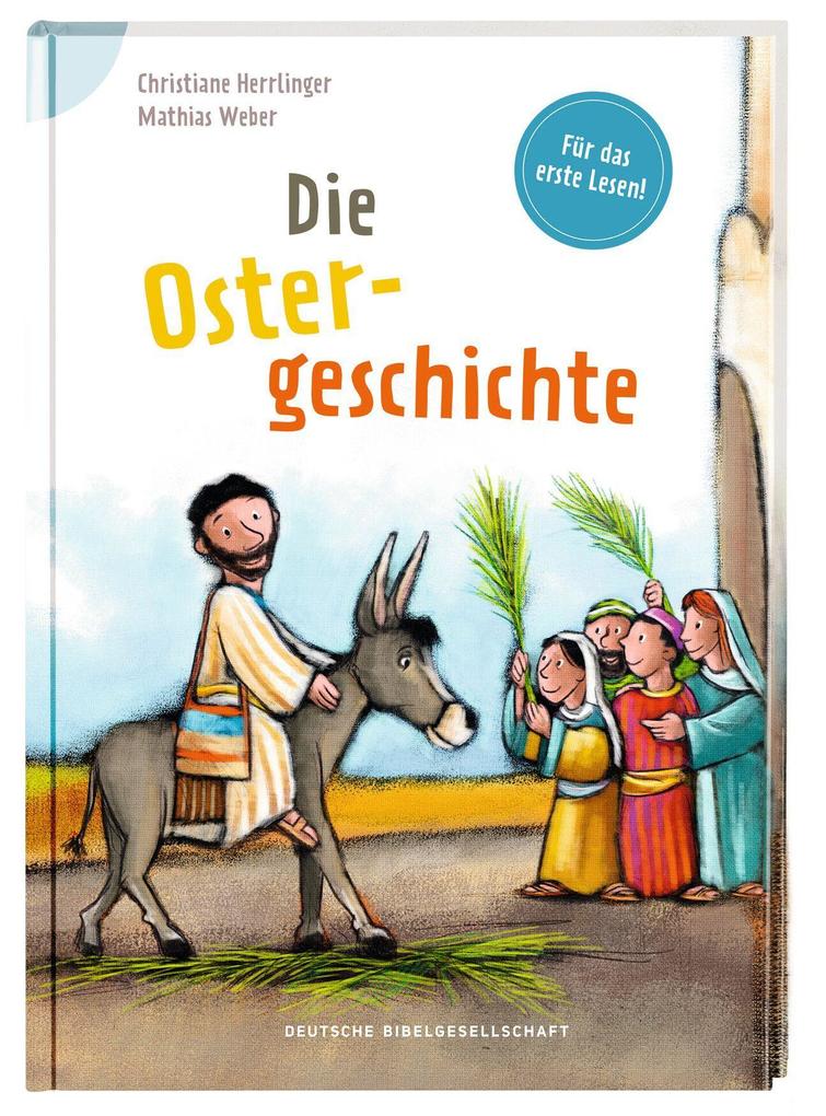 Die Ostergeschichte: Reihe: Bibelgeschichten für Erstleser - Bild 5