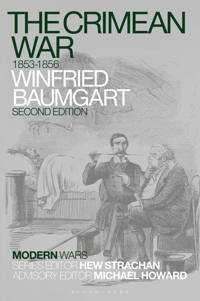 The Crimean War - Winfried Baumgart
