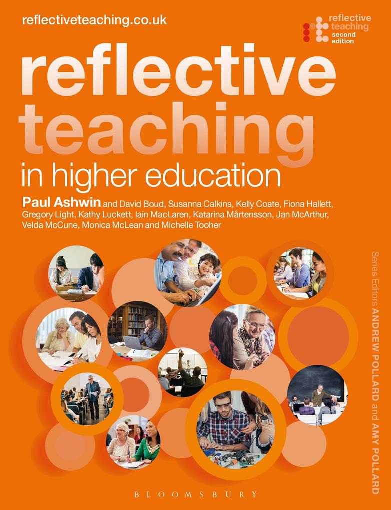 Reflective Teaching in Higher Education - Greg Light/ Susanna Calkins/ Iain MacLaren/ Monica McLean/ Paul Ashwin